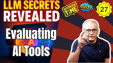 #027 Demystifying LLM Black Boxes: Evaluating AI Tools