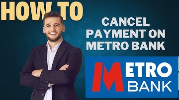 How to cancel payment on METRO BANK l   DOUBLE Z