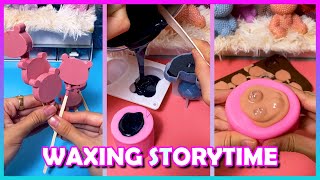  Satisfying Waxing Storytime  #374 My boyfriend told me he likes my BFF