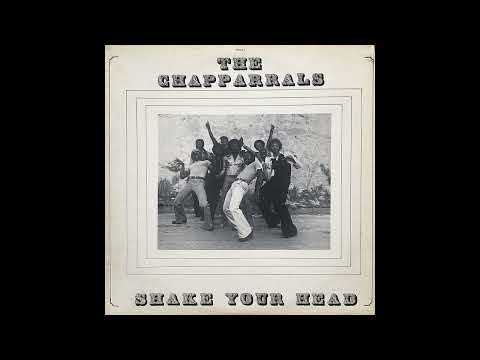 The Chapparrals - Shake Your Head (US, 1978) [Full LP] {Funk, Disco, Soul} ★★ULTRA RARE KILLER LP★★