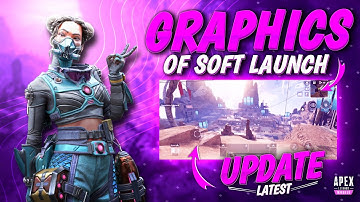 Apex Legends Mobile Huge Updates Of Soft Launch |