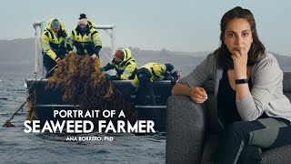 Portraits of a seaweed farmer: Ana Borrero