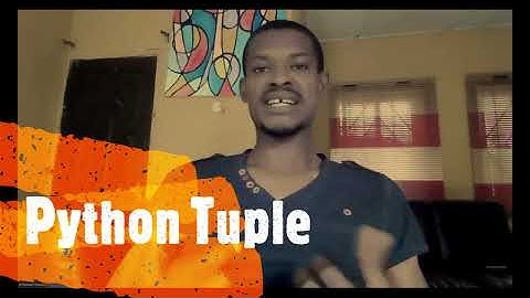 Python Programming -9. Python Tuple