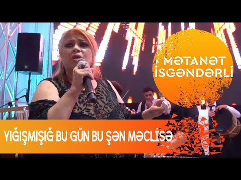 Metanet İsgenderli - Yigismisig Bu Gun Bu sen meclise