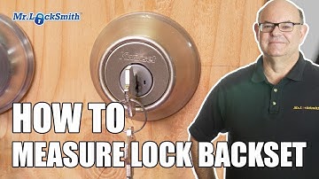 How to Measure Lock Backset | Mr. Locksmith™