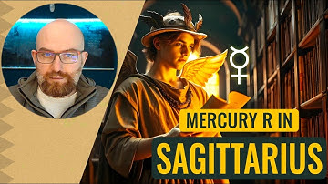 Mercury Retrograde in Sagittarius 2024 • Mutual Reception with Jupiter