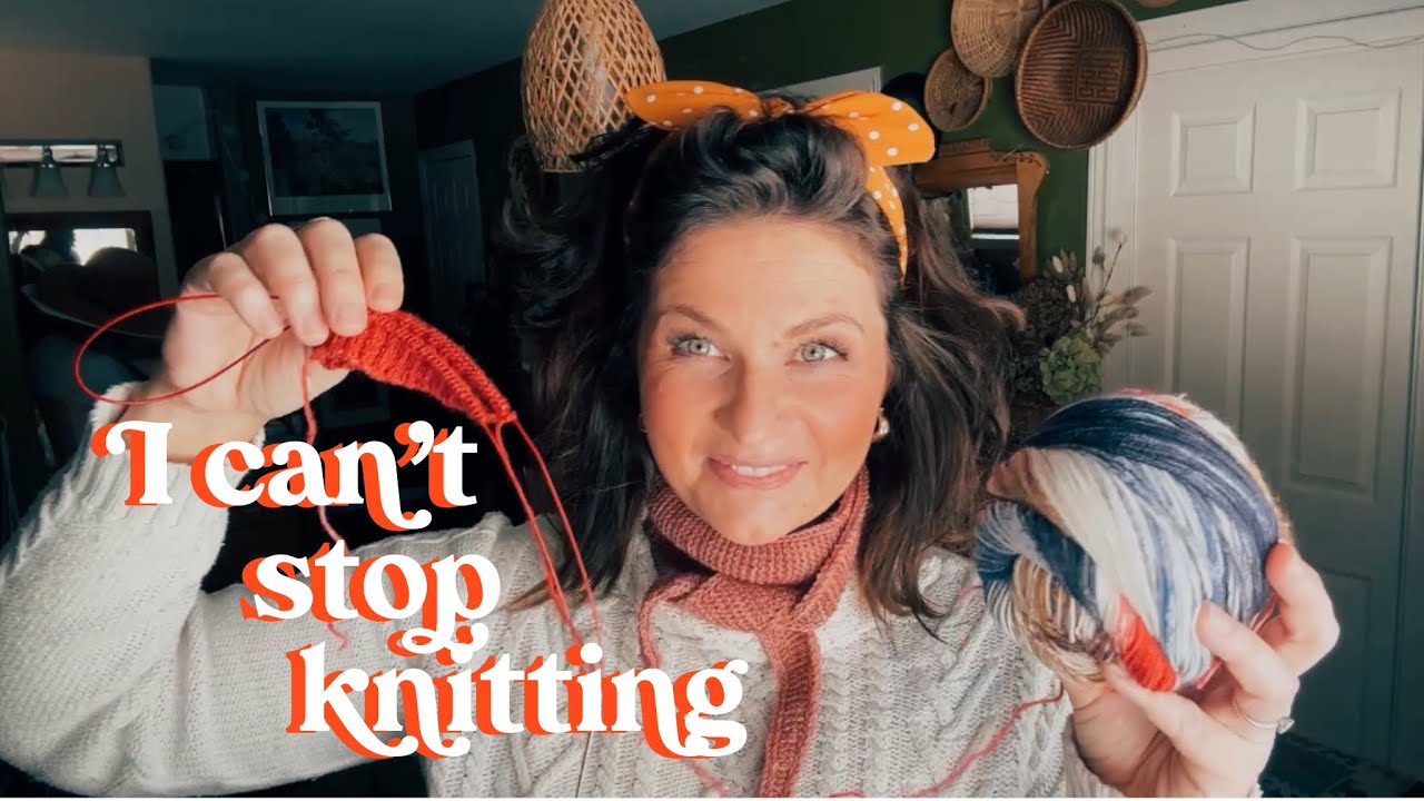 Я не могу перестать вязать | Шарф Софи № 2, мой первый набор петель для носков и покупки в секонд...