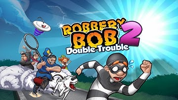 Robbery Bob 2 - chase music soundtrack