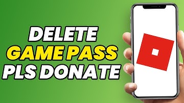 How To Delete Game Pass In PLS DONATE (Roblox NEW)