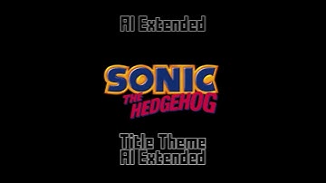 Sonic the Hedgehog Title Theme, but it