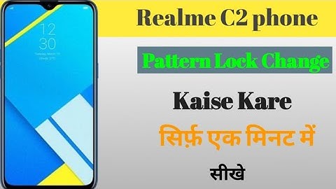 #realme C2 phone me Pattern lock change kaise kare l #Realme phone lock change kaise kare