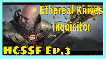 [HCSSF] Ethereal Knives Inquisitor Build Diary Ep.3 [PoE 3.17 Archnemesis]
