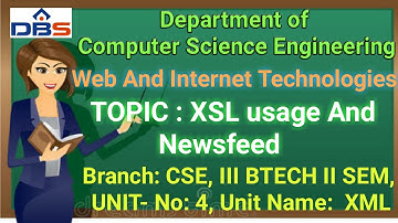 Web And Internet Technologies  - XML- XSL usage And Newsfeed