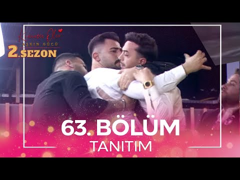 Kısmetse Olur: Aşkın Gücü 2. Sezon 63. Bölüm TANITIM