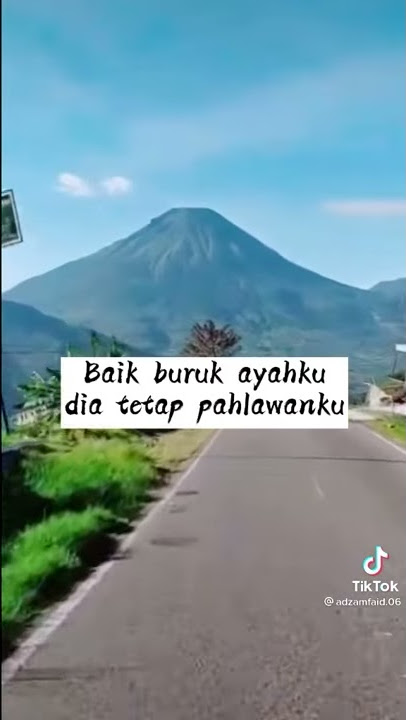 baik buruk nya ibuk ku dia tetap surgaku