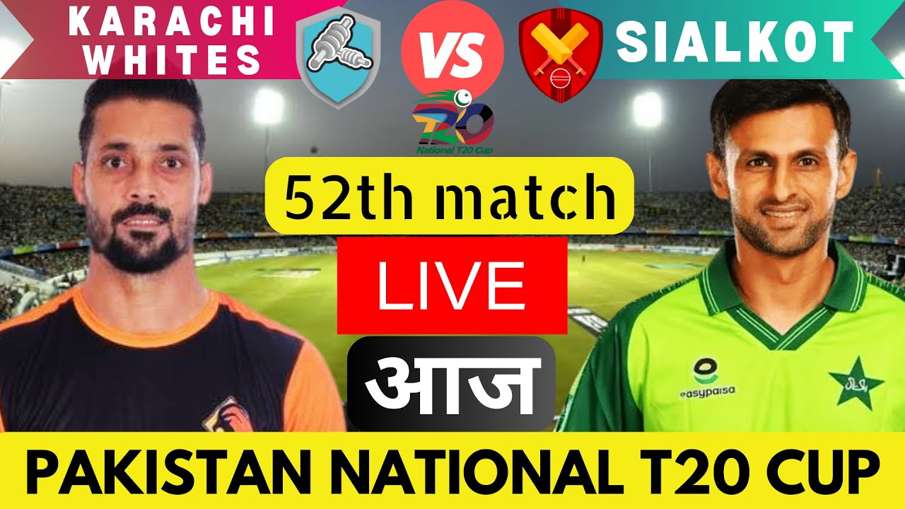 live-karachi-whites-vs-sialkot-national-t20-cup-2023-live-pakistan