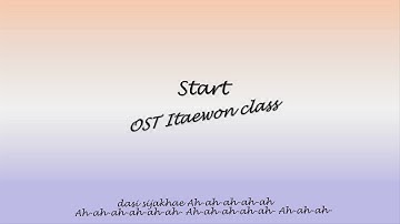 Gaho (가호) - Start 시작 (Itaewon Class OST Part 2) Lyrics