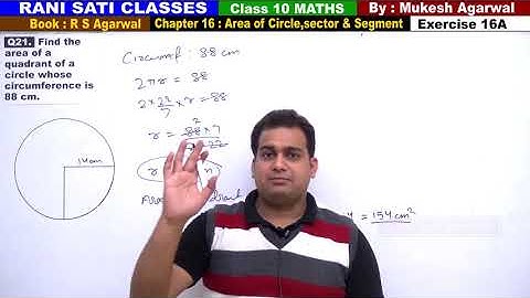 Class 10 Maths (Ex 16A Q21) Area of Circle,Sector & Segment (RS Aggarwal 2019)