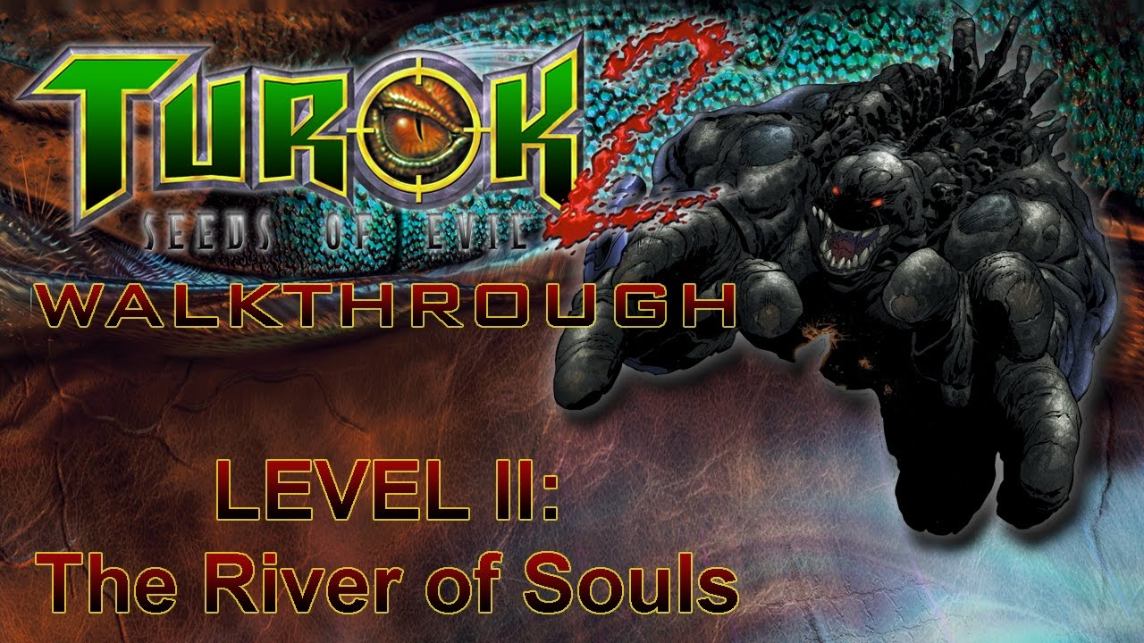 River Of Souls Part 2 Turok 2 Remaster Walkthrough Hard Youtube