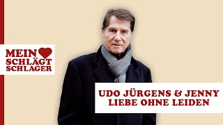 Udo Jürgens & Jenny - Liebe Ohne Leiden (Lyric Video)