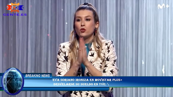 Eva Soriano ironiza en Movistar Plus+  desvelarse su sueldo en TVE: \