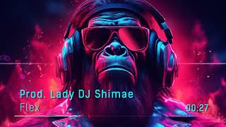 Gorilla Collection-FLex-Lady DJ Shimae (Original Music video}