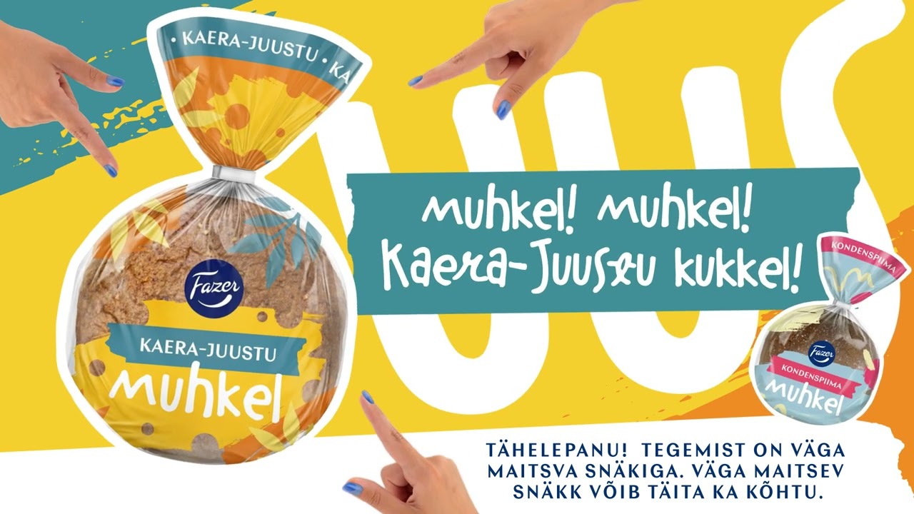 Muhkel! Muhkel! Kaera-juustu kukkel!