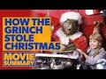 How The Grinch Stole Christmas Movie Summary How The Grinch Stole Christmas Movie Summary