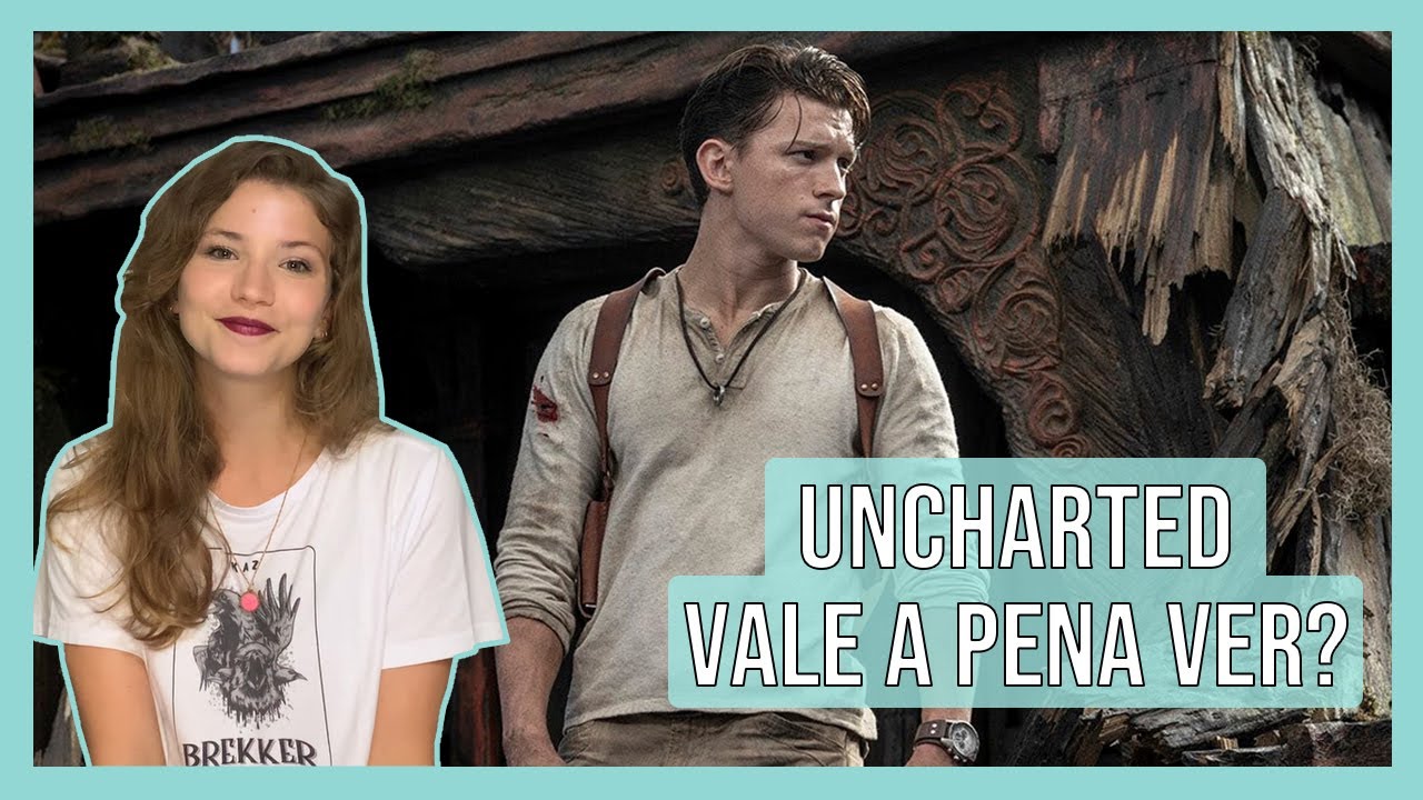 REVIEW  UNCHARTED FORA DO MAPA O FILME OPINIÃO SEM SPOILER NOTA 5