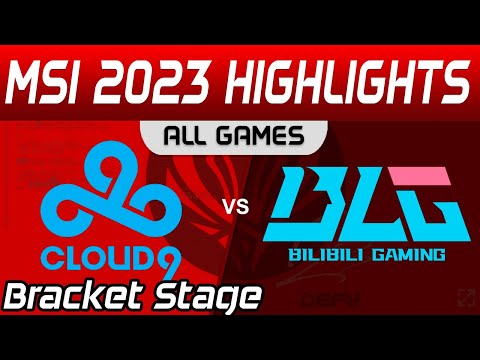 C9 vs BLG Highlights ALL GAMES Bracket Stage Round 1 MSI 2023 Cloud9 vs Bilibili Gaming by Onivia