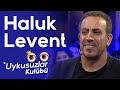 Haluk Levent - Okan Bayülgen ile Uykusuzlar Kulübü 2. Kısım - 21 Eylül 2019