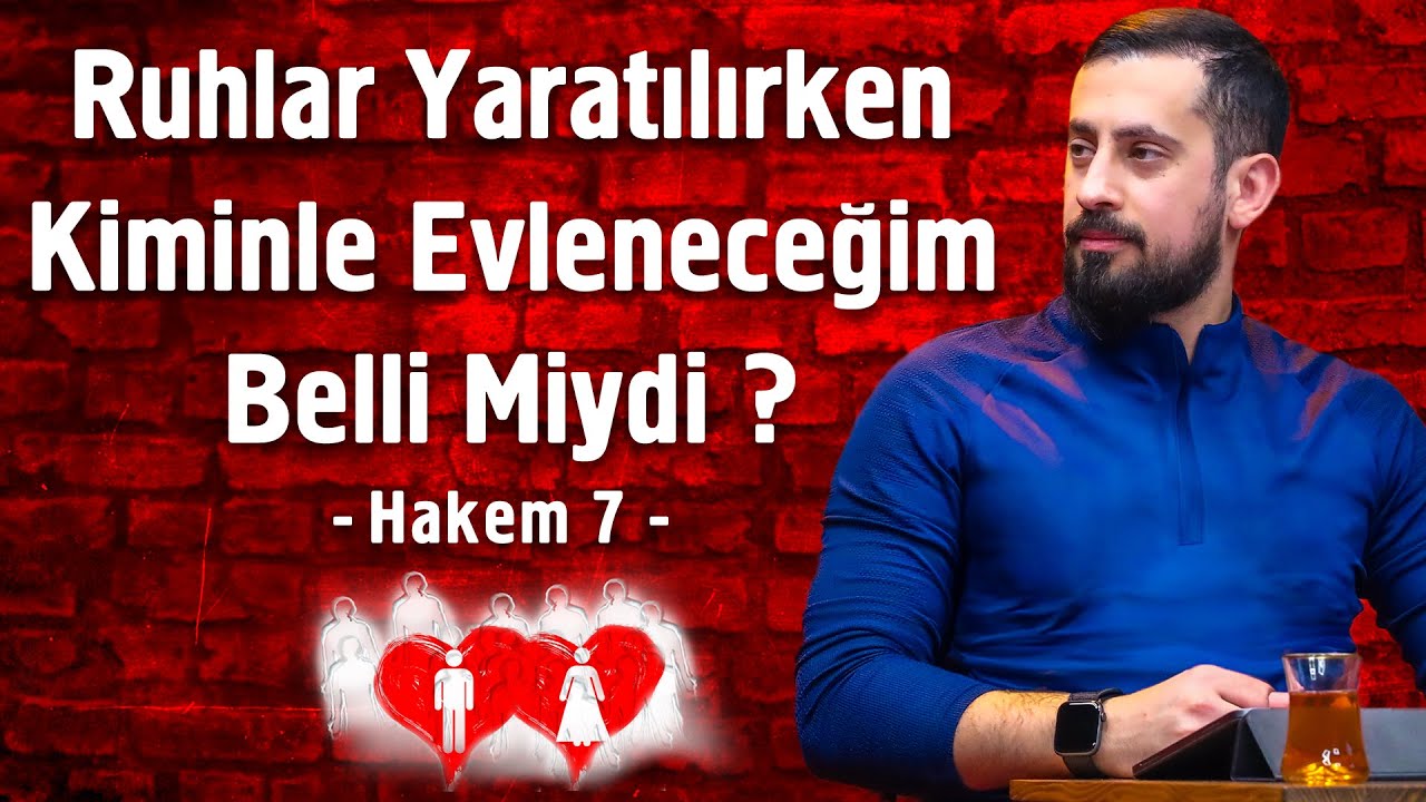 Ruhlar Yaratılırken Kiminle Evleneceğim Belli Miydi - Hakem 7 - 30. Lema 3. Nükte 5. Nokta 2. Mesele