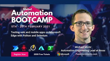 Testing web & mobile apps on Microsoft Edge with Python & Selenium - RPA/UI Test Automation Bootcamp