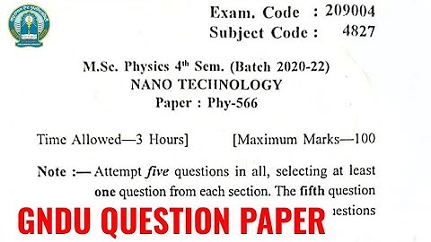Gndu Msc Physics 4th Semester Nano Technology Question Paper | Msc Physics 4th Sem Question Paper