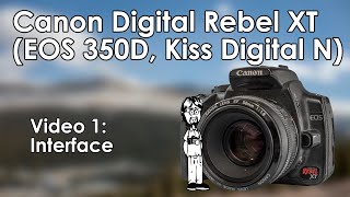 Canon REBEL XT EOS 350D Digital Camera User Instruction Guide  Manual 
