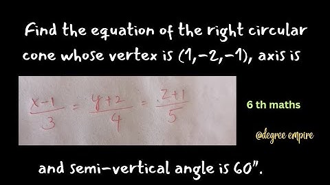 find right circular cone with given conditions | 6 th sem maths important question #degree #mpc
