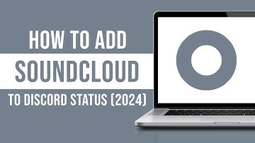 How to Add SoundCloud to Discord Status 2024