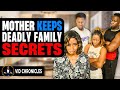 Mother Hides Deadly Family Secrets Vid Chronicles Mother Hides Deadly Family Secrets Vid Chronicles