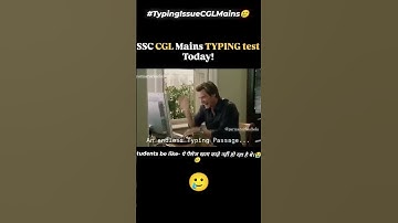 CGL MAINS TYPING PROBLEM #SSCMAINS #cglmains #typing #shorts