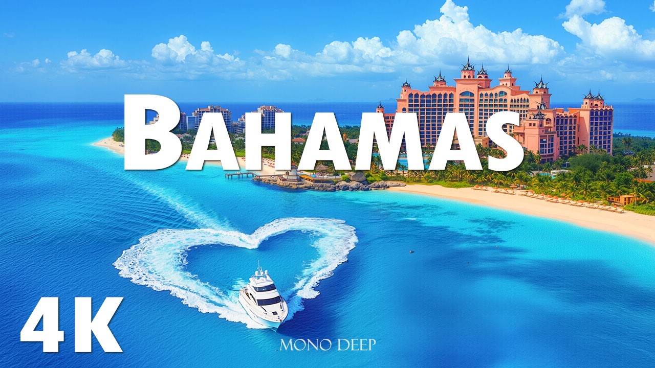 Bahamas 4K UHD–Stunning Aerial Views of the Bahamian Coastline & Islands With Deep House Chill Music