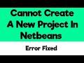 Quick Fix: Can't Create a New Project in NetBeans IDE π οΈ
