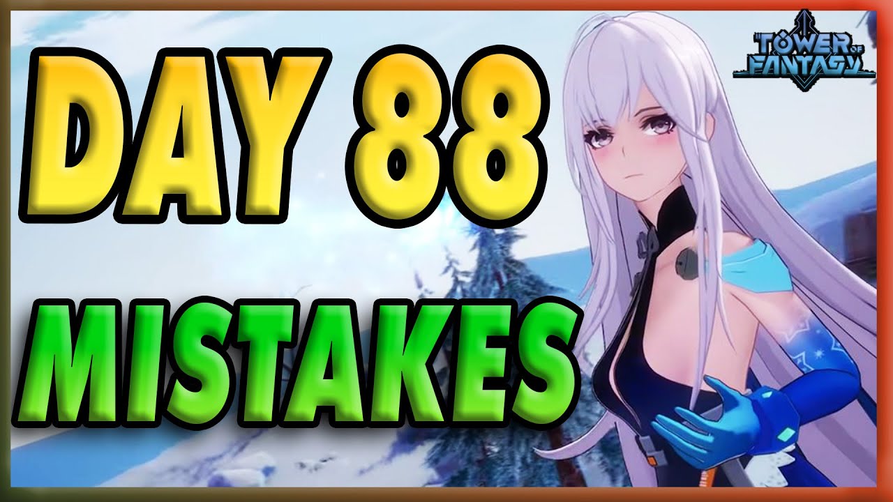 Tower of Fantasy Day 88 Progression Guide - Still No Level Cap Increase  Maybe they Forgot!