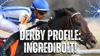 Nathan Klein’s Kentucky Derby Profile : Incredibolt Profile