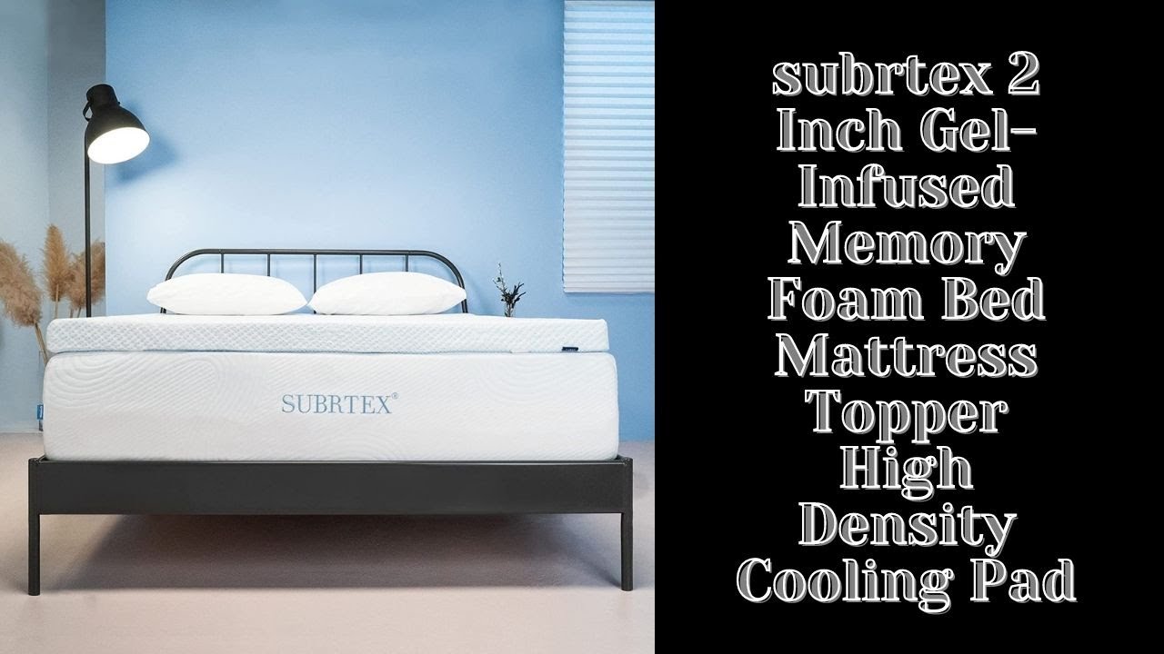subrtex 2 Inch Gel Infused Memory Foam Bed Mattress Topper High Density Cooling Pad