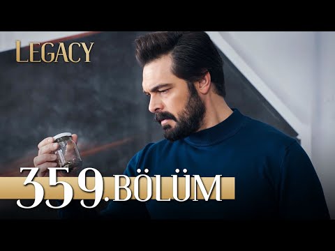 Emanet 359. Bölüm | Legacy Episode 359