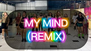 My Mind | Remix | Senam Kreasi 2024 | Zumba