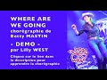  WHERE ARE WE GOING de Betty MASTIN, enseignée par Lilly WEST