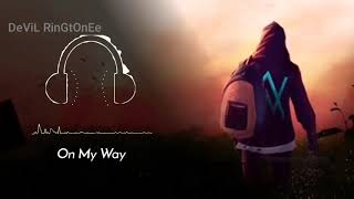 On My Way (Alan Walker) New Best Ringtone (Download Now)