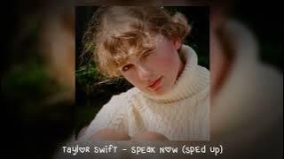 taylor swift - speak now (𝒔𝒑𝒆𝒅 𝒖𝒑)
