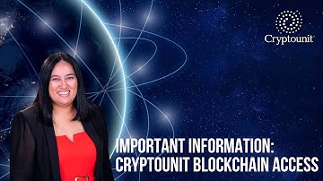 Important information: cryptounit blockchain access